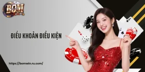 Điều Khoản Điều Kiện Bomwin - Quy Định Cược Online An Toàn