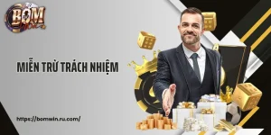 Miễn Trừ Trách Nhiệm - Quy Định Pháp Lý An Toàn, Minh Bạch